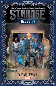 Strange Academy: Year Two (Marvel: Strange Academy) (Marvel Universe)