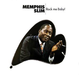 Диск CD Rock Me Baby! - Memphis Slim