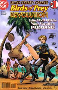 Black Canary and Oracle : Birds of Prey Revolution - Issue Number 1 - 1997 (DC Comics)
