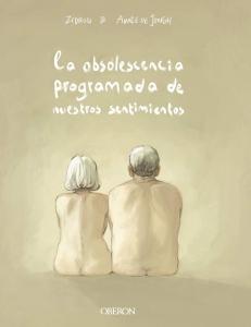 La obsolescencia programada de nuestros sentimientos