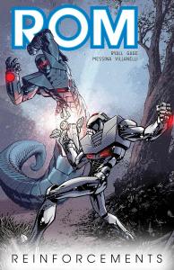 Rom, Vol. 2: Reinforcements (IDW Publishing)