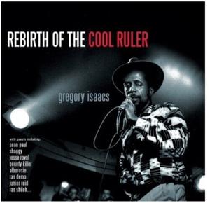 Виниловая пластинка Isaacs, Gregory: Rebirth Of The Cool Ruler