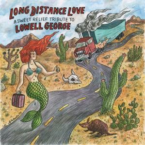 Виниловая пластинка Long Distance Love / Various: Long Distance Love - a Sweet Relief Tribute to Lowell George