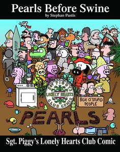 Sgt. Piggy's Lonely Hearts Club Comic: A Pearls Before Swine Treasury (Volume 3) (Andrews McMeel Publishing)