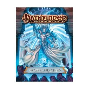Heaven Unleashed, Pathfinder Roleplaying Game (1st Edition) - Campaign Setting - Core & Assorted, мягкая обложка
