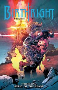 Birthright Volume 5: Belly of the Beast (Image Comics)