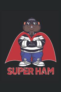 Hamster Notizbuch: Motiv Super ham (German Edition) (Independently published)