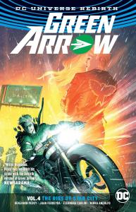 Green Arrow Vol. 4: The Rise of Star City (Rebirth) (Green Arrow: DC Universe Rebirth) (DC Comics)