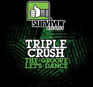 CD диск Triple Crush: Groove / Let's Dance