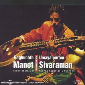 CD диск Manet, Raghunath: Veena Recital II: Temple Melodies & Rhythms