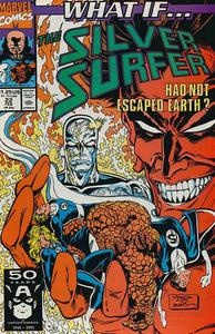 What If? #22 : What If the Silver Surfer Had Not Escaped Earth? (Marvel Comics) (Marvel)