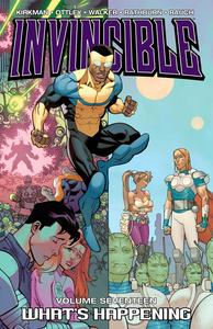 Invincible, Vol. 17: What's Happening TP (Image Comics)