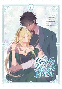 My Gently Raised Beast, Vol. 6 (Ize Press)
