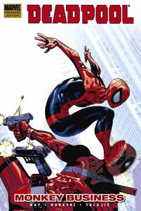 Deadpool 4: Monkey Business Premiere (4) (Deadpool by Daniel Way, 4)