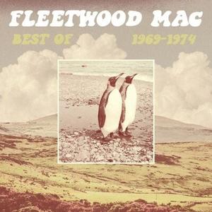 Виниловая пластинка Fleetwood Mac - Best Of 1969-1974