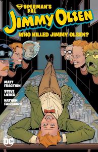 Superman's Pal Jimmy Olsen: Who Killed Jimmy Olsen? (DC Comics)