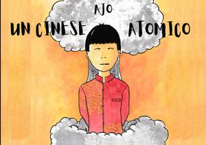 "Un cinese atomico" - Fumetto: Storia breve illustrata per adulti (Italian Edition) (Independently published)