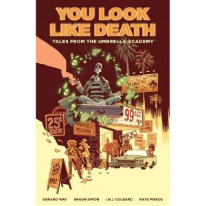 Книга Tales From The Umbrella Academy: You Look Like Death Vol. 1 (Paperback) Dark Horse Comics