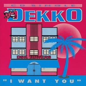 CD диск Dekko: I Want You