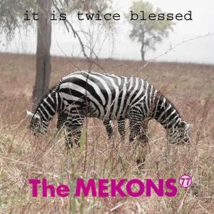 Виниловая пластинка Mekons 77 - It Is Twice Blessed