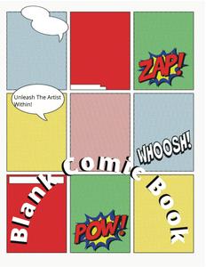 Blank Comic Book - Unleash The Artist Within! (Independently published)