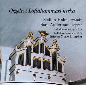 CD диск Holm, Staffan: Orgeln I Lofthammar Kyrka