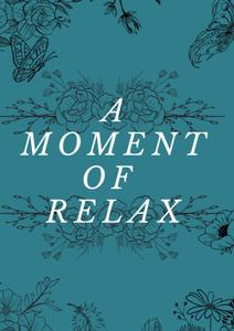 A moment of relax (Independently published)