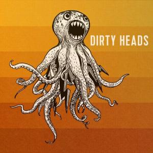 Виниловая пластинка Dirty Heads: Dirty Heads