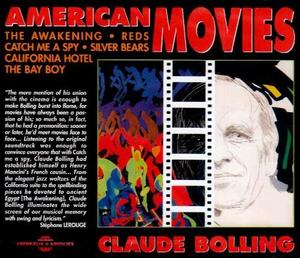 CD диск Bolling, Claude: American Movies
