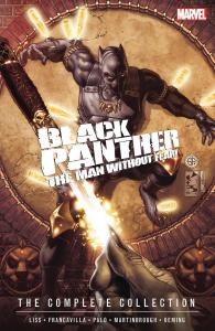 BLACK PANTHER: THE MAN WITHOUT FEAR - THE COMPLETE COLLECTION (Marvel Universe)