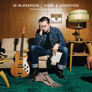 Виниловая пластинка McPherson, Jd: Signs & Signifiers