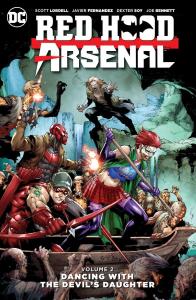 Red Hood/Arsenal Vol. 2: Dancing with the Devil's daughter (DC Comics)