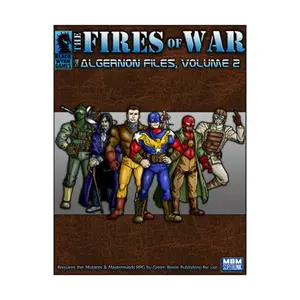 Algernon Files #2 - The Fires of War (Mutants & Masterminds System), Algernon Files (BlackWyrm Games), мягкая обложка
