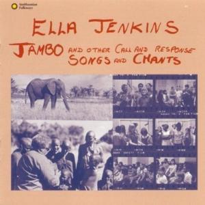 Диск CD Jambo And Other Call And Response Songs And Chants - Ella Jenkins