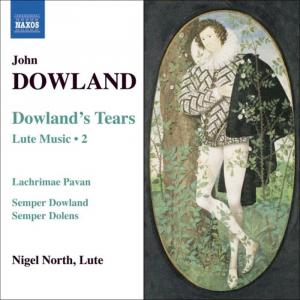 Диск CD Dowland: Lute Music, Vol. 2 - Dowland's Tears - John Dowland, Nigel North