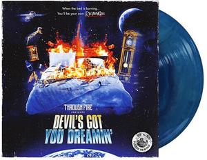 Виниловая пластинка Through Fire: Devil's Got You Dreamin' [Royal Blue/Ultra Clear Galaxy LP]