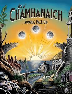 Ás a' Chamhanaich (Scots Gaelic Edition) (Bradan Press)