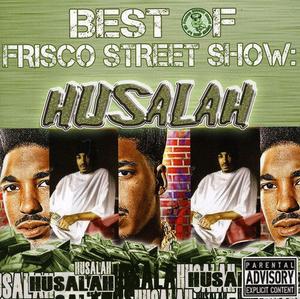 CD диск Husalah: Best of Frisco Street Show: Husalah