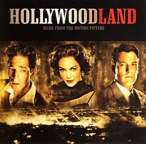 CD диск Hollywoodland / O.S.T.: Hollywoodland (Original Soundtrack)