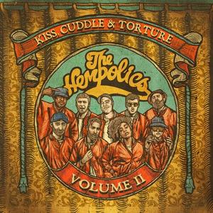 Виниловая пластинка Hempolics: Kiss Cuddle & Torture: Vol. 2