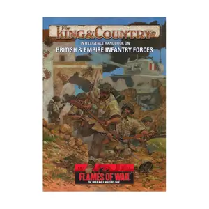 За короля и страну - Справочник разведки по пехотным силам Великобритании и Империи, Flames of War - WWII - Core Rules & Assorted