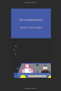 the disappearance (Independently published)