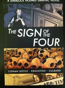 The Sign of the Four (Illustrated Classics): A Sherlock Holmes Graphic Novel (Sterling)