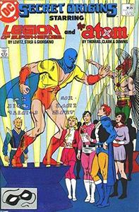 Secret Origins : Starring Legion of Super-Heros and the Atom - Issue Number 25 - April 1988 (DC Comics)