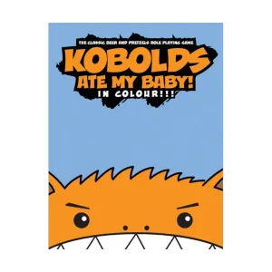 Kobolds Ate My Baby! - In Color!!!, Kobolds Ate My Baby! (9th Level Games), мягкая обложка