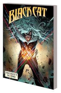 BLACK CAT VOL. 6: INFINITY SCORE (Marvel Universe)