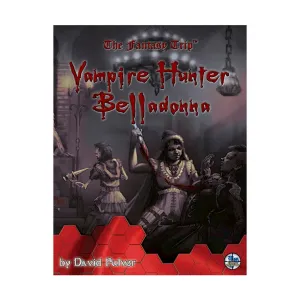 Модуль Vampire Hunter Belladonna, Fantasy Trip