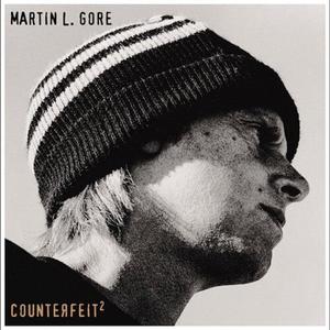 CD диск Gore, Martin L.: Counterfeit2