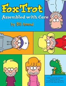 FoxTrot, Assembled with Care (Volume 25) (Andrews McMeel Publishing)