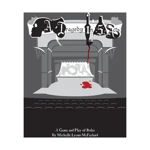 Tragedy in 5 Acts, A, Tragedy in 5 Acts, A (Growling Door Games), мягкая обложка